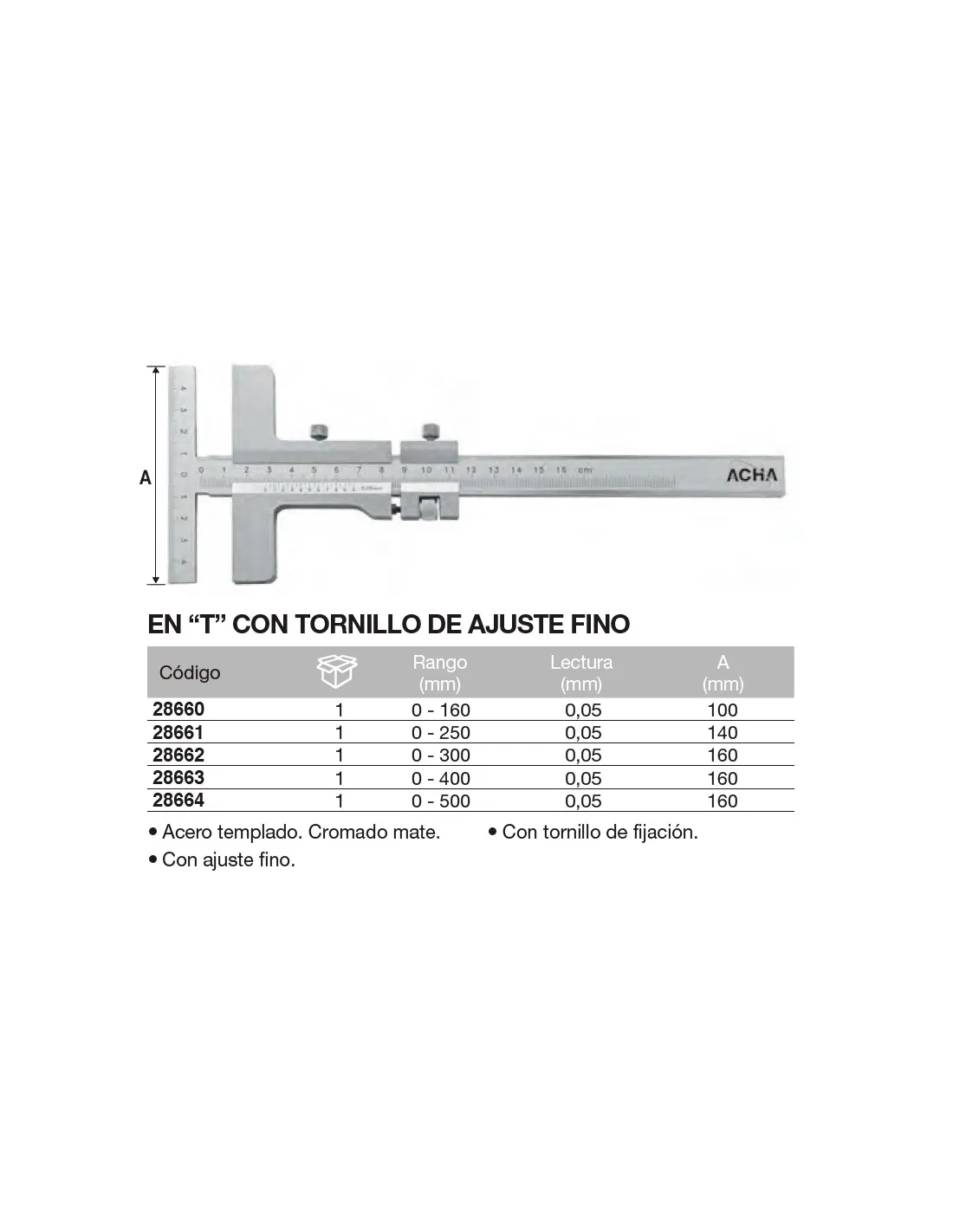 CALIBRE PARA TRAZADO EN T CON TORNILLO DE AJUSTE FINO 0160MM