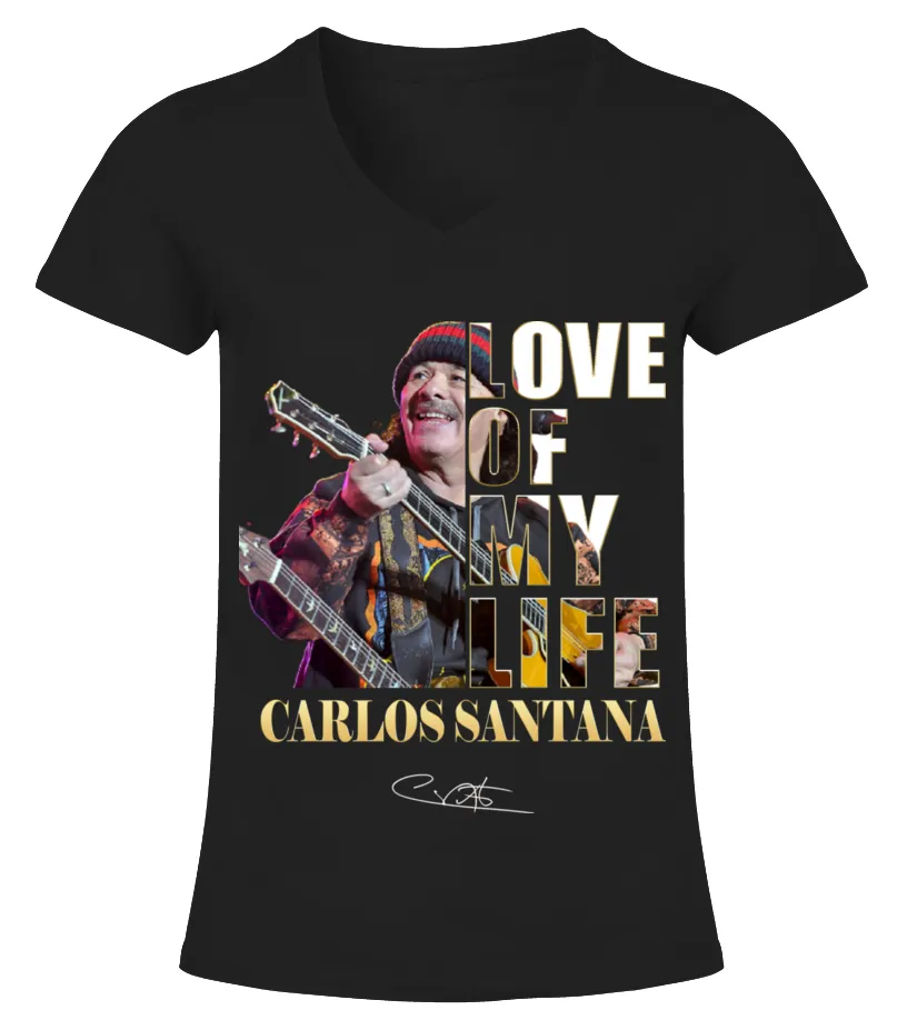 LOVE OF MY LIFE  CARLOS SANTANA CAMISETA CUELLO PICO MUJER