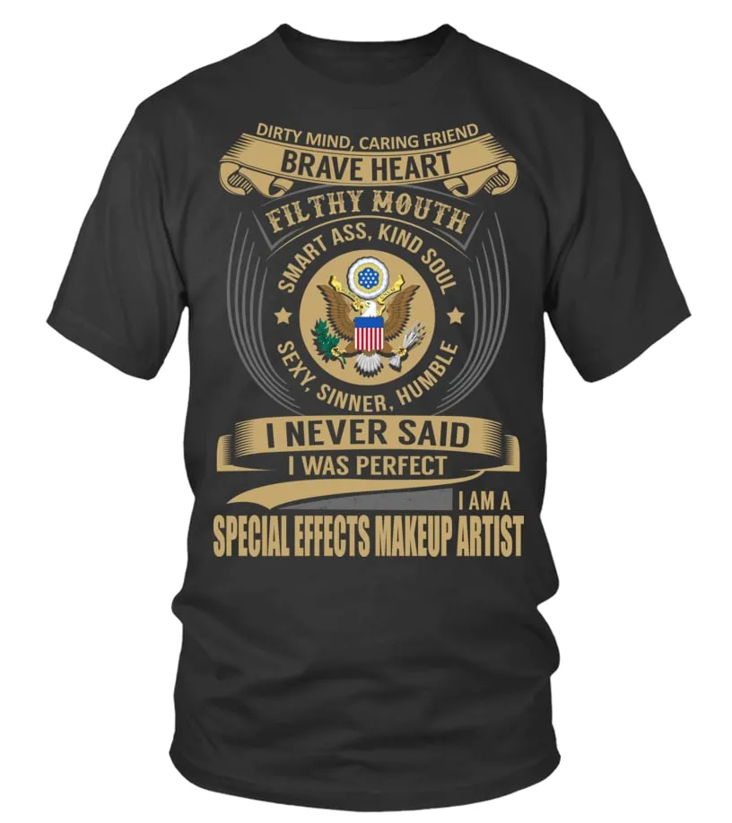 Special Effects Makeup Artist Camiseta cuello redondo Unisex